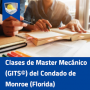 Clases de Master Mecánico (GITS©) del Condado de Monroe (Florida)